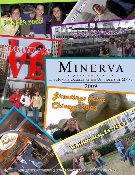 Minerva 2009 cover image, showing postcards from a variety of cities Honors has traveled to in recent years including Chicago, Philadelphia, D.C., New Orleans, St. Louis, and Denver.