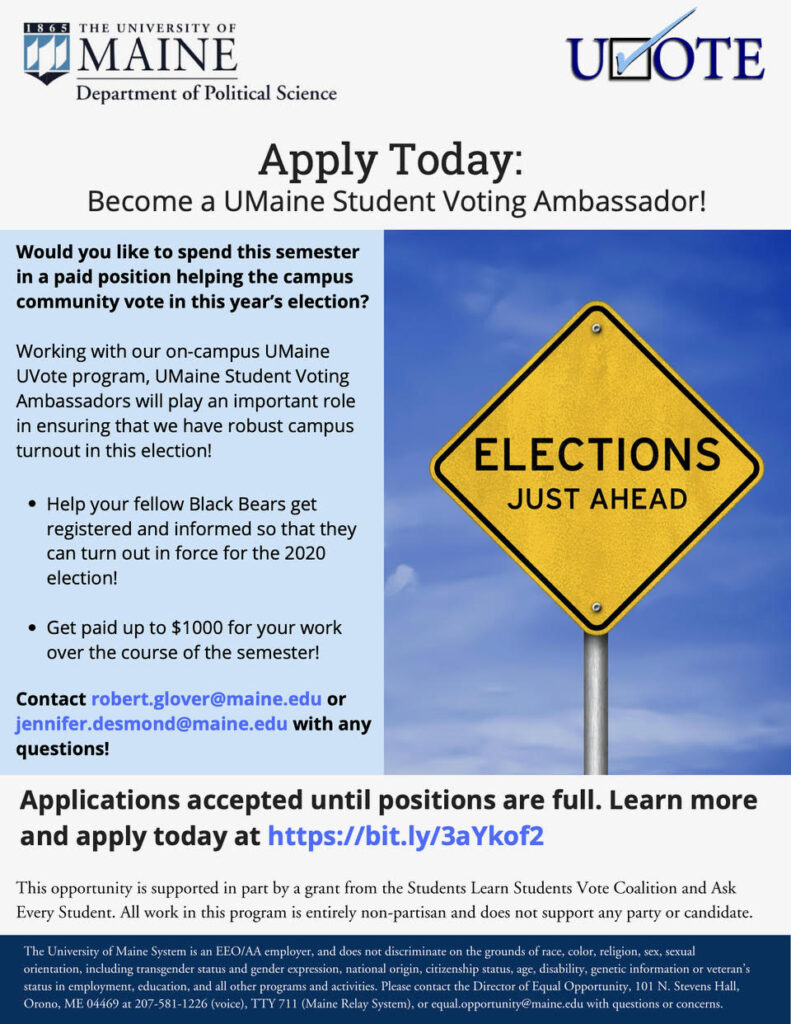 Flyer for UVOTE student ambassadors application. If you would like to learn more, email Rob Glover at robert.glover@maine.edu