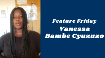 Feature Friday: Vanessa Bambe Cyuzuzo