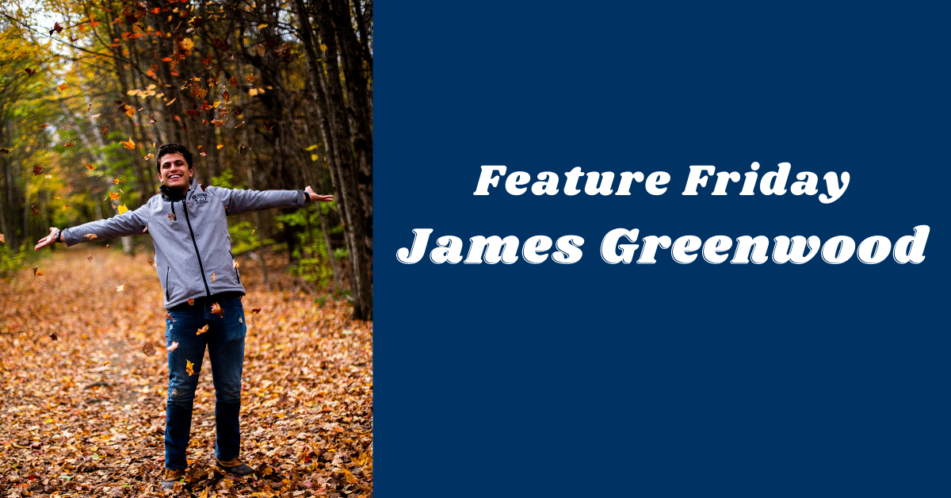 Feature Friday James Greenwood 23 The Honors College University