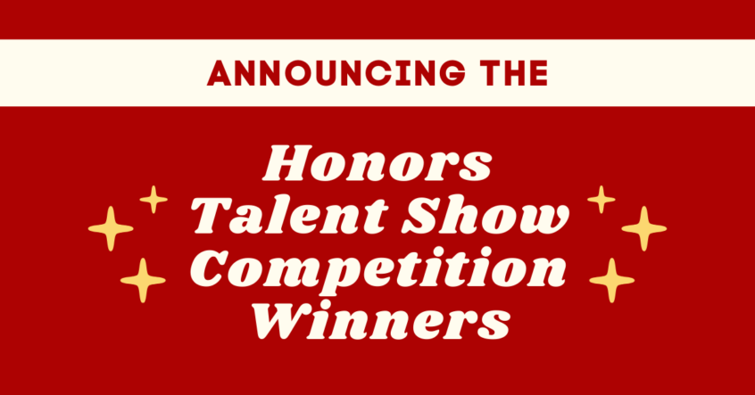 Announcing The Winners Of The 2020 Honors College Talent Show ...