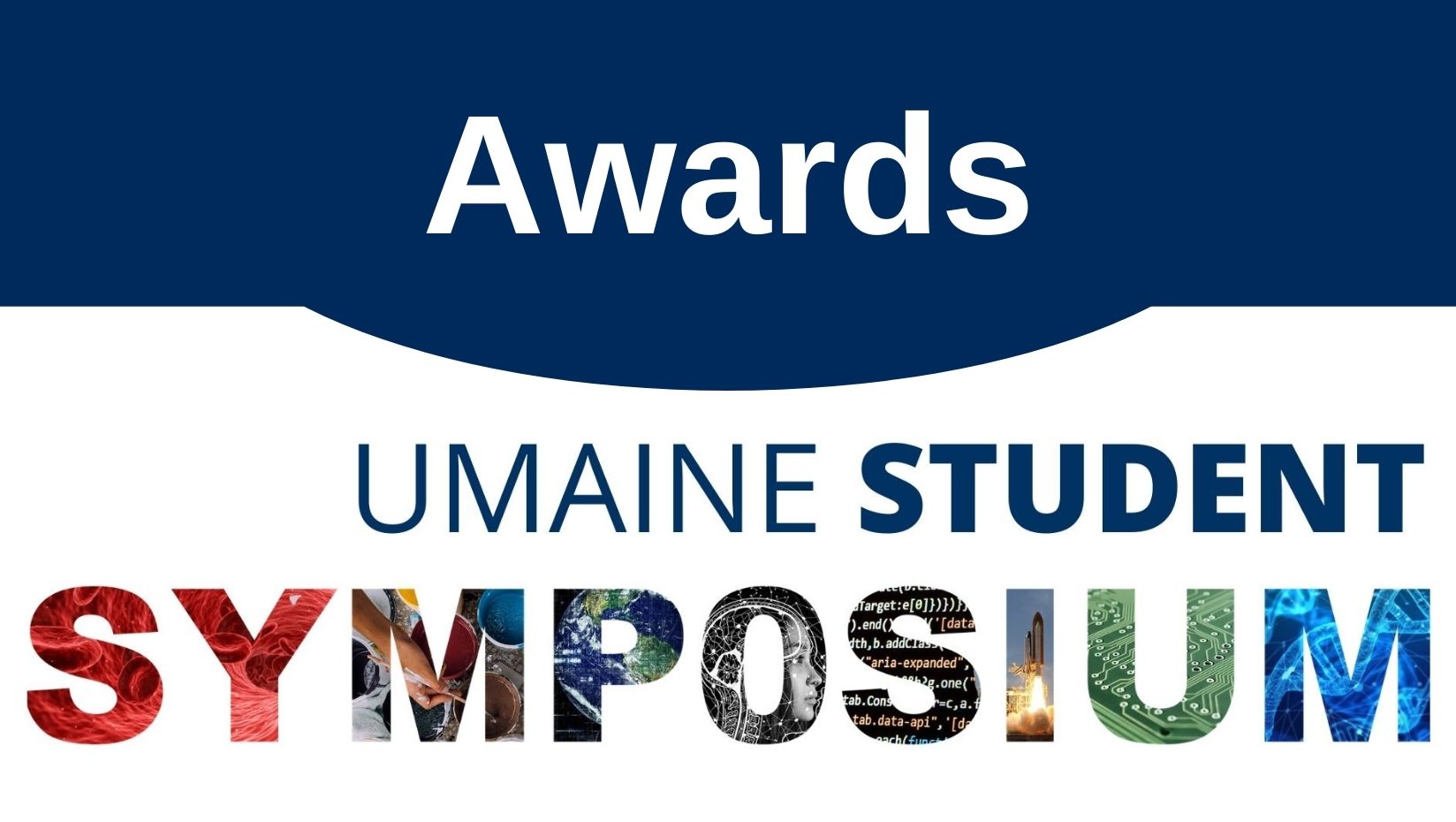 Awards from the UMaine Student Symposium