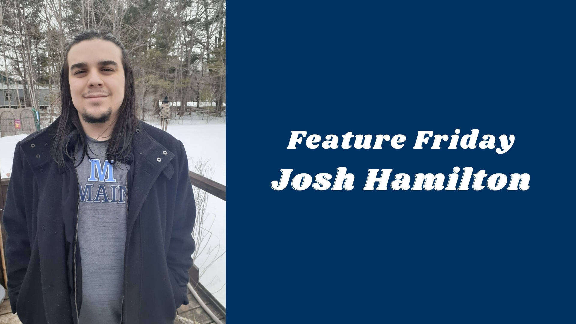 Feature Friday: Josh Hamilton '21 - The Honors College - University of Maine