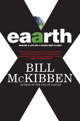 Book Cover: Eaarth by Bill McKibben